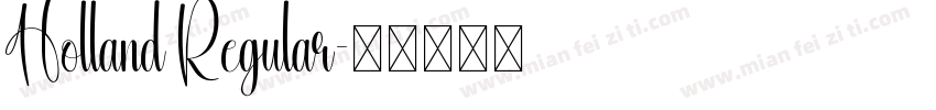 Holland Regular字体转换